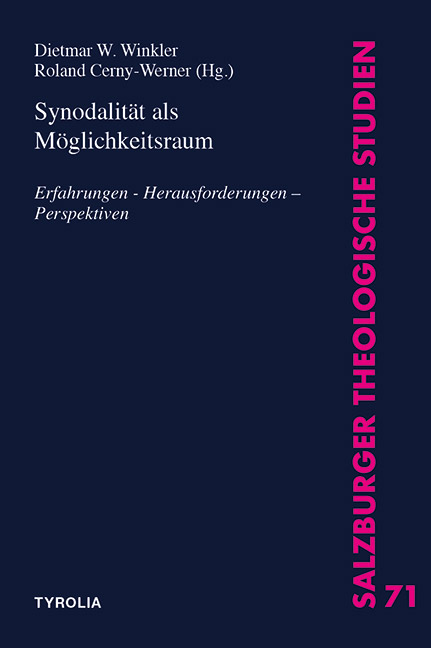 Synodalität als Möglichkeitsraum: Erfahrungen – Herausforderungen – Perspektiven (2023)