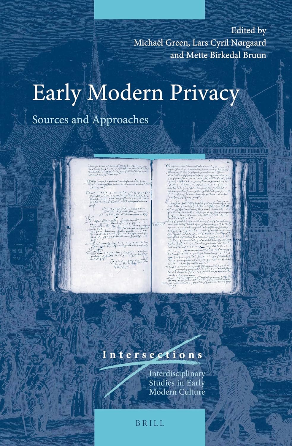 Early Modern Privacy: Sources and Approaches (2021)