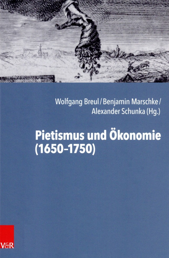 Pietismus und Ökonomie: 1650-1750 (2021)
